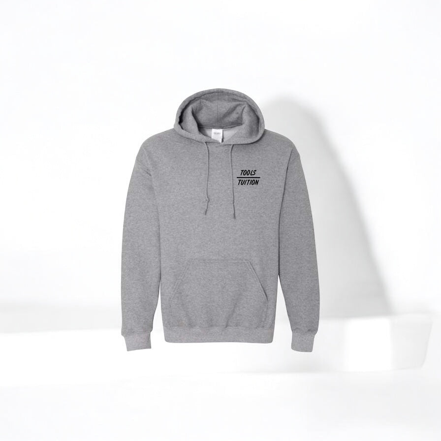 Tools Over Tuition Hoodie