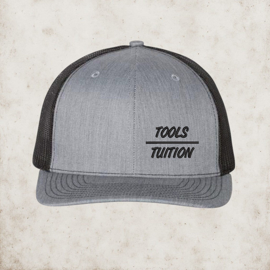 Tools Over Tuition Hat (Pre-Order)