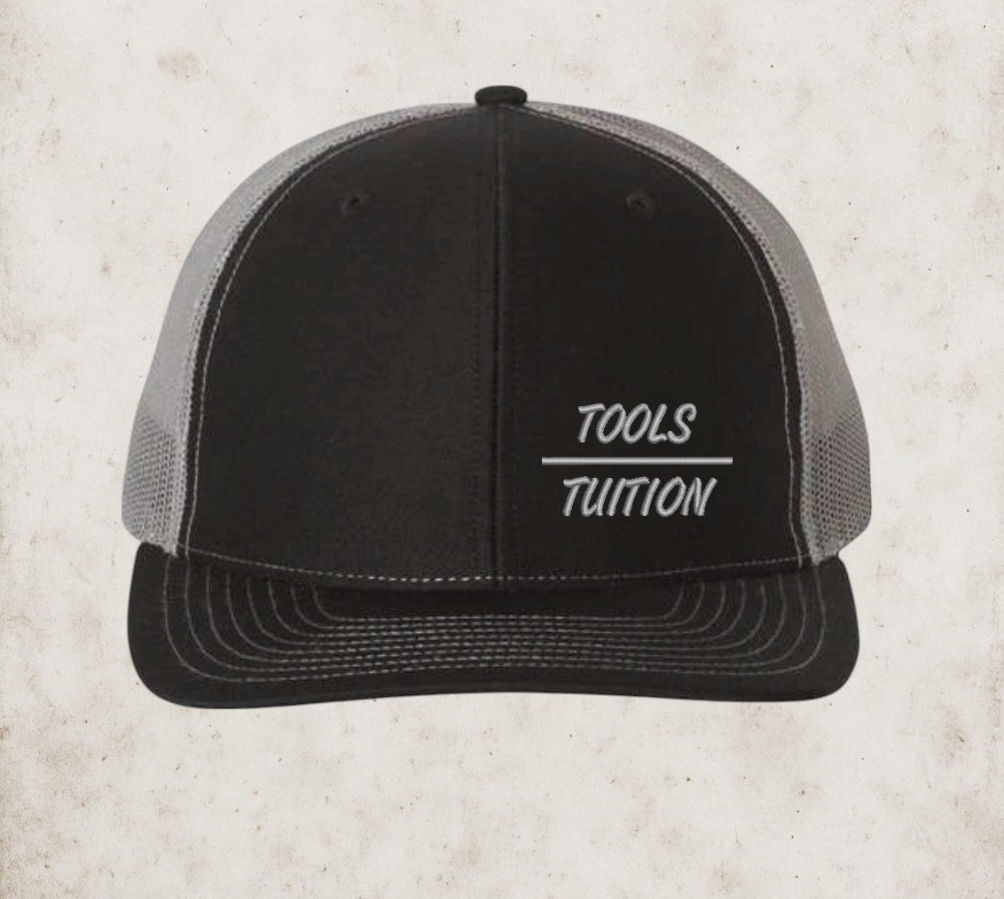 Tools Over Tuition Hat (Pre-Order)