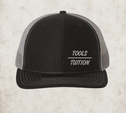 Tools Over Tuition Hat (Pre-Order)